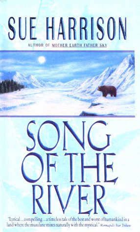 Song of the River (Storyteller Trilogy, Book 1) 0613175220 Book Cover