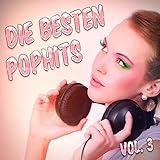 music singles charts this week  Die besten Pop Hits, Vol. 3