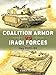 Coalition Armor vs Iraqi Forces: Iraq 2003–06 (Duel, Band 133) Band,Fushing günstig Kaufen-Coalition Armor vs Iraqi Forces: Iraq 2003–06 (Duel, Band 133)