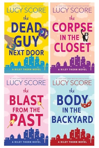 A Riley Thorn Novel Series (Book 1-4) Collection 4 Books Set By Lucy Score(The Dead Guy Next Door, The Corpse in the Closet, The Blast from the Past & The Body in the Backyard)