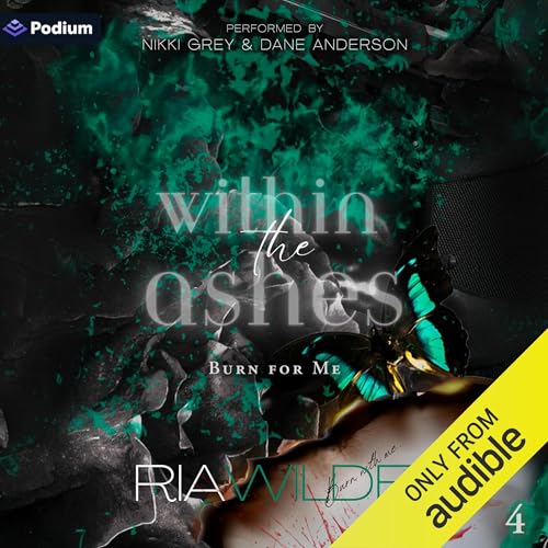 Within the Ashes Audiolivro Por Ria Wilde capa