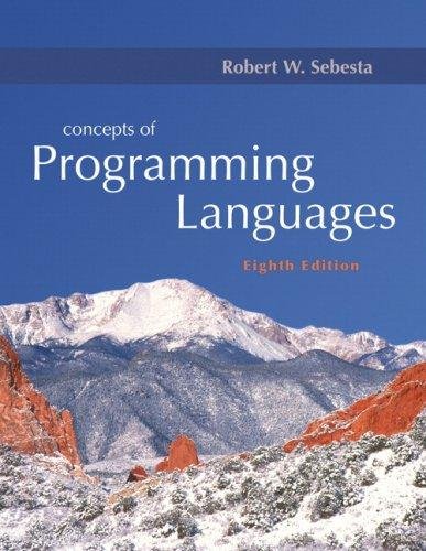 Concepts of Programming Languages By Robert W. Sebesta (8th Edition ...