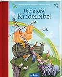  Die große Kinderbibel: Erste Bibel mit einfachen Texten und großflächigen Bildern für Kinder ab 4 Jahren