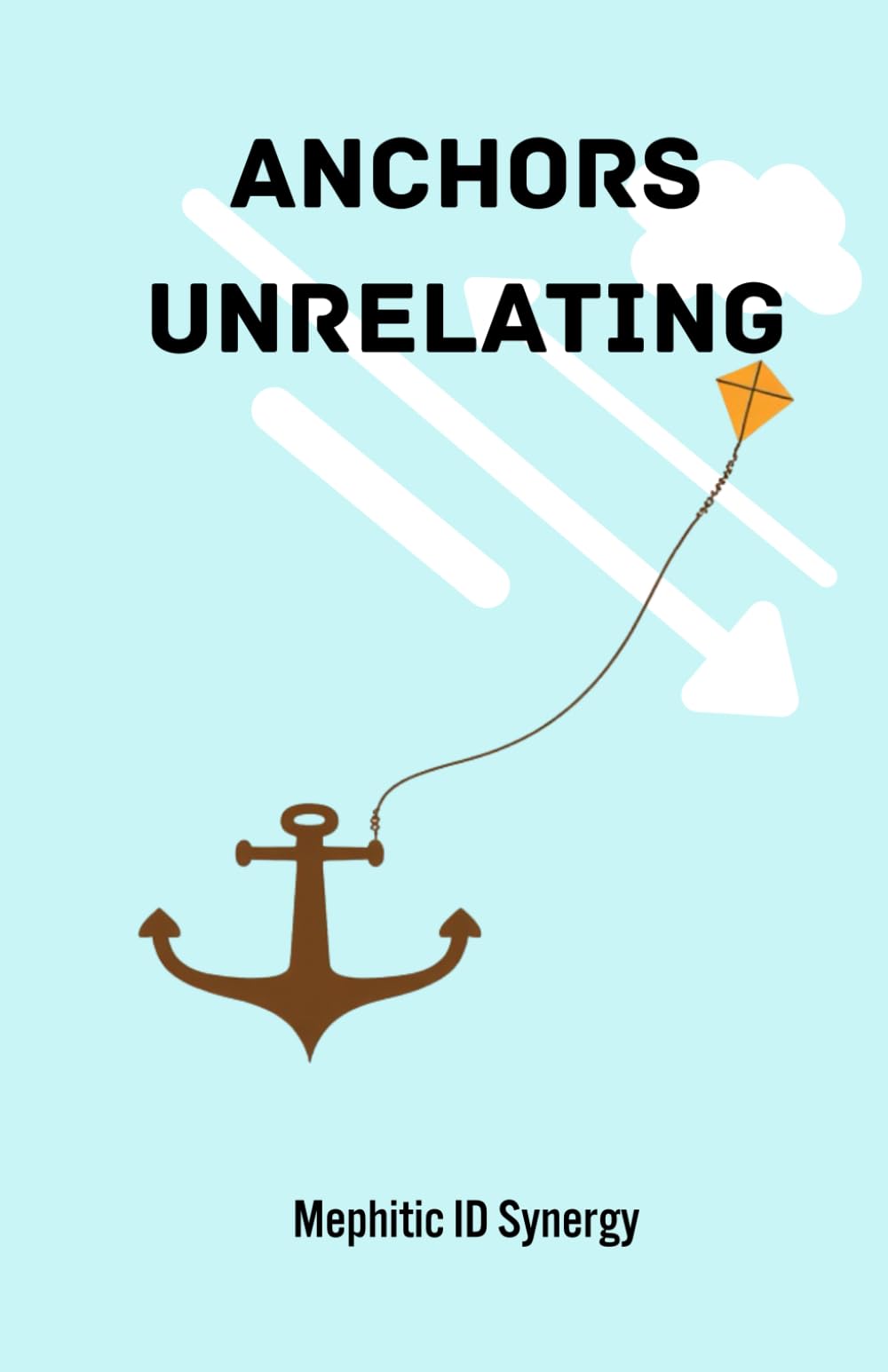 Anchors Unrelating