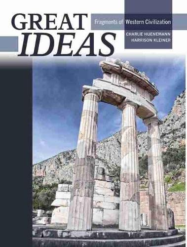 Great Ideas: Fragments of Western Civilization