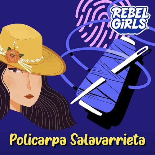 Page de couverture de Policarpa Salavarrieta: The Seamstress and the Spy