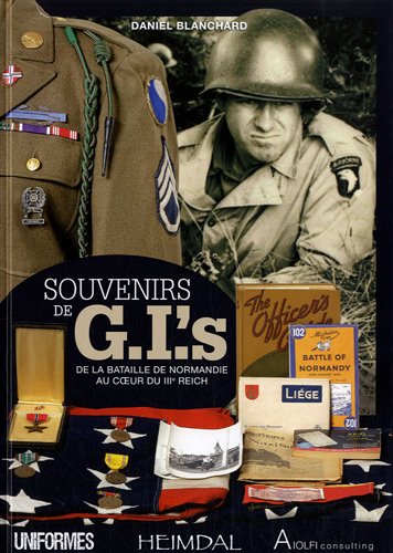 Télécharger Souvenir de GI S 1944-1945 Gratuit