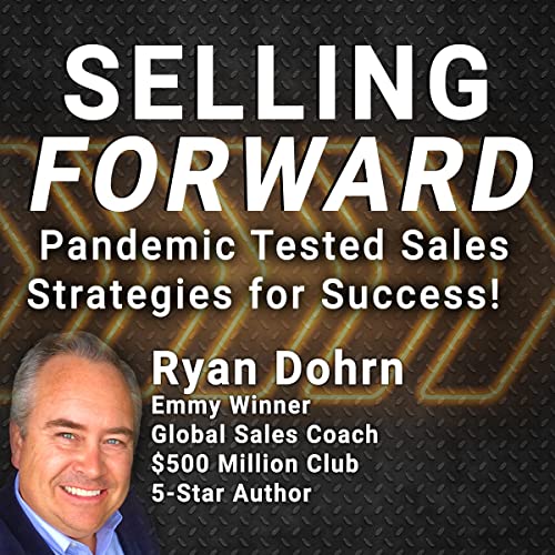Selling Forward by Ryan Dohrn episode artwork