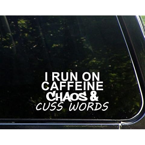 Sweet Tea Decals I Run On Caffeine Chaos & Cuss Words - 7" x 3 3/4" - Vinyl Die Cut Decal/Bumper Sticker for Windows, Trucks, Cars, Laptops, Macbooks, Etc. Cover