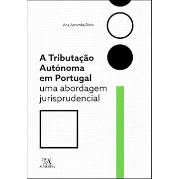 Capa do livro A Tributação Autónoma em Portugal: uma Abordagem Jurisprudencial