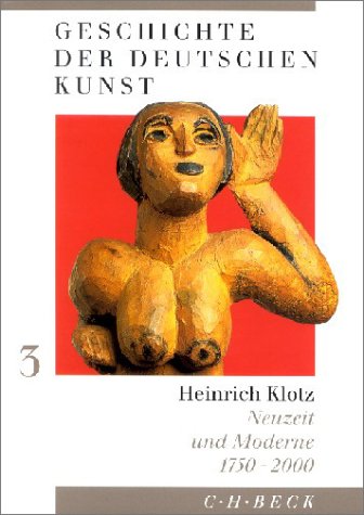 Geschichte der deutschen Kunst. 600 - 2000. 3 Bde