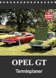 Autor(in): Anja Bagunk Opel GT Terminplaner (Tischkalender 2022 DIN A5 hoch)