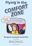 Flying in the Comfort Zone: Therapeutic Learning for Fearful Fliers
