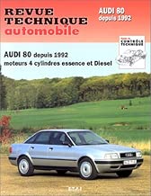 Download Revue Technique Automobile, CIP 556.2 : Audi 80, 4 cylindres Essence et Diesel depuis 1992 PDF