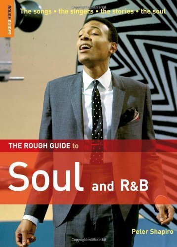 The Rough Guide to Soul and R&B (Rough Guide Music Guides) by Peter Shapiro (2006-08-31)