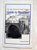 Gem, Mineral, and Fossils Guide to Montana 0928693066 Book Cover