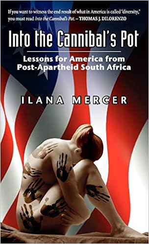 Into the Cannibal's Pot: Lessons for America from Post-Apartheid South Africa book cover