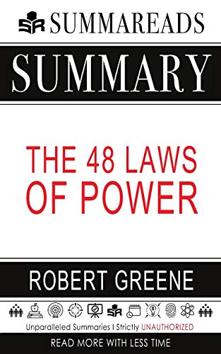 Summary of The 48 Laws of Power by Robert Greene