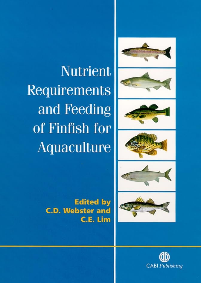 Nutrient Requirements and Feeding of Finfish for Aquaculture (Cabi)