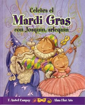 Paperback Joaquin Arlequin: Celebra el Mardi Gras (Cuentos para Celebrar) [Spanish] Book