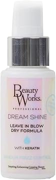 Beauty Works Dream Shine 50ml Leave-In Blow Dry Anti-Frizz Anti-Humidity Spray