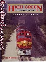 High Green to Marceline (Santa Fe in Color Series) 0934228167 Book Cover