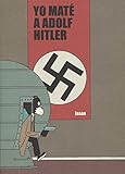 Yo Mate A Adolf Hitler 2ｦed