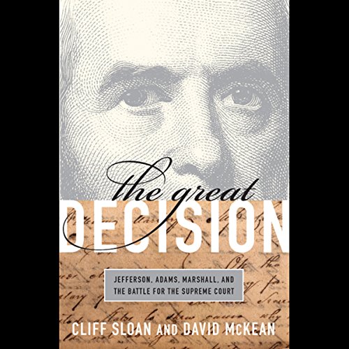 The Great Decision by Cliff Sloan, David McKean