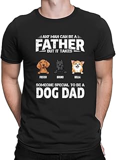 LEVY PAW Personalized Dog Breeds & Names Dad Any Man Can Be A Father But It Takes Someone Special (T-Shirt (3 Dogs))