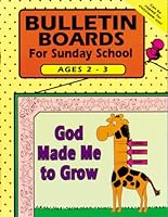 Bulletin Boards for Sunday School Ages 2-3 0937282375 Book Cover