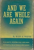 And we are whole again B0007DVZ0Y Book Cover