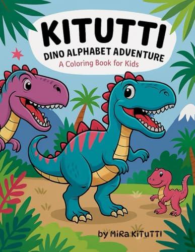 KITUTTI Dino Alphabet Adventure: Learn, Color, and Trace