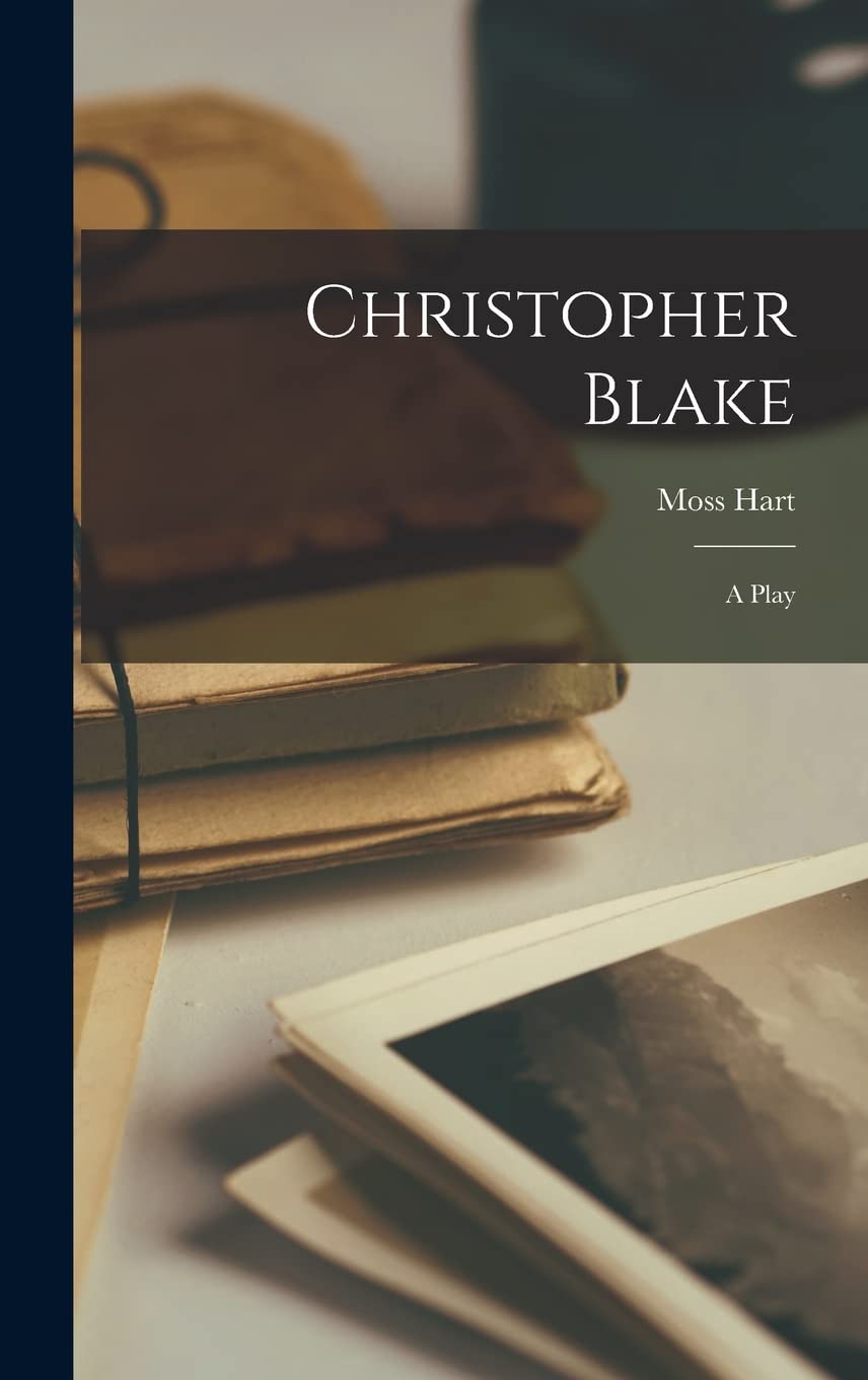 Christopher Blake: a Play