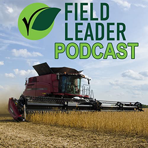 Ohio Field Leader Podcast Podcast By Dusty Sonnenberg cover art