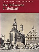 Die Stiftskirche in Stuttgart 3784516300 Book Cover