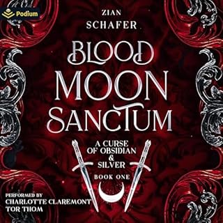 Blood Moon Sanctum Audiolibro Por Zian Schafer arte de portada