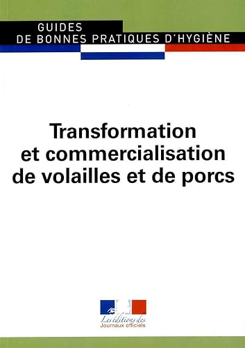 Transformation et commercialisation de volailles et de porcs - gbph 5932