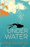 Under Water: A Strong Current Trilogy Book 1 0986108901 Book Cover