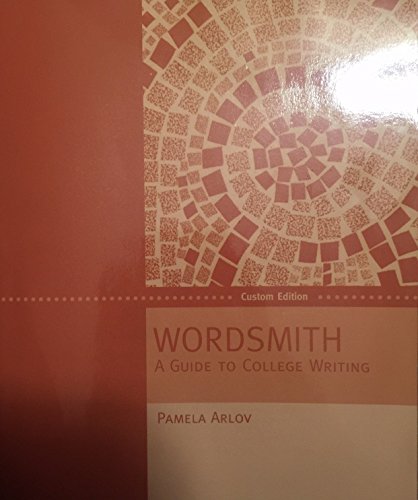 Wordsmith a Guide to College Writing Custom Edi... 0558373518 Book Cover
