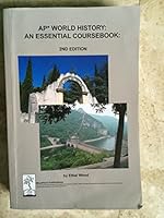 AP World History: An Essential Coursebook 098953958X Book Cover