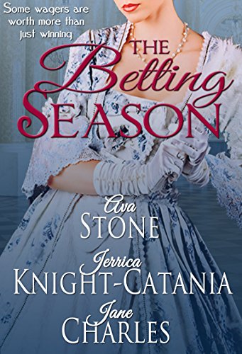The Betting Season (Regency Seasons Book 1)