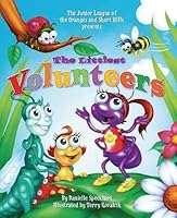 The Littlest Volunteers 1424330122 Book Cover