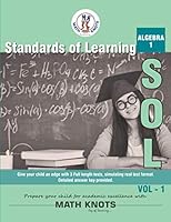 Standards of Learning(SOL) - Algebra 1 Vol - 1: Virginia SOL and Common Core 1950573761 Book Cover