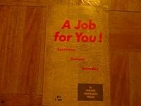 A job for you! B0007F2H7M Book Cover