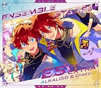 あんさんぶるスターズ！！ ESアイドルソング Extra ALKALOID &amp; Crazy:B