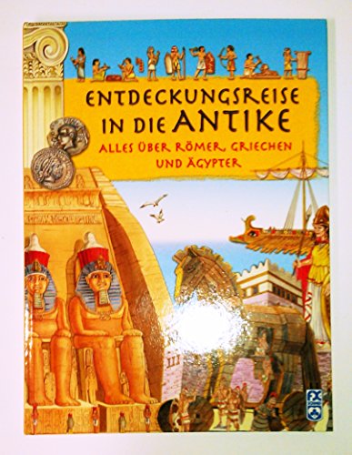Entdeckungsreise in die Antike: Alles über Römer, Griechen und Ägypter