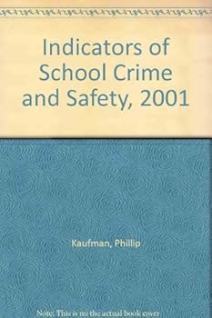 Paperback Indicators of School Crime and Safety, 2001 Book
