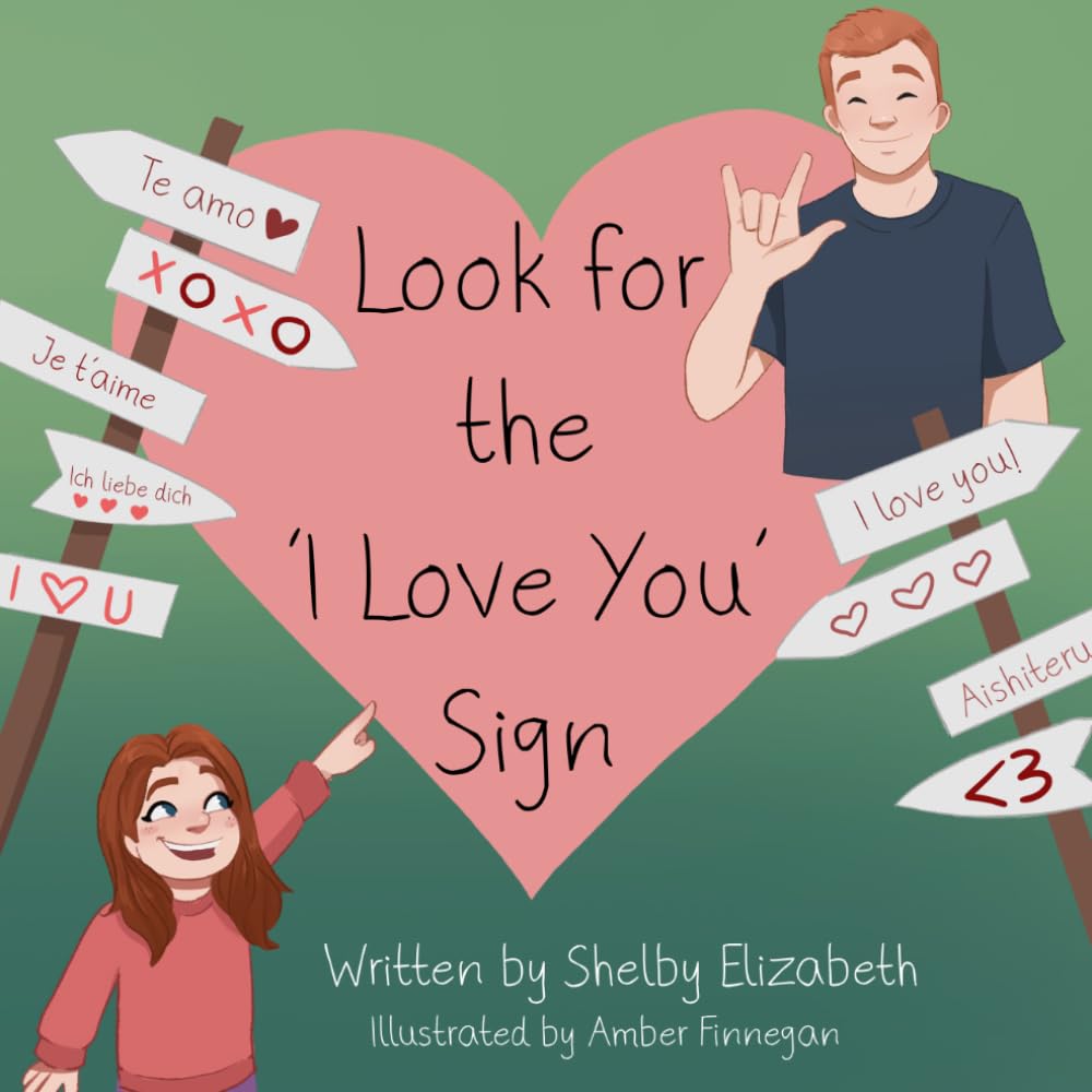 Look for the 'I Love You' Sign