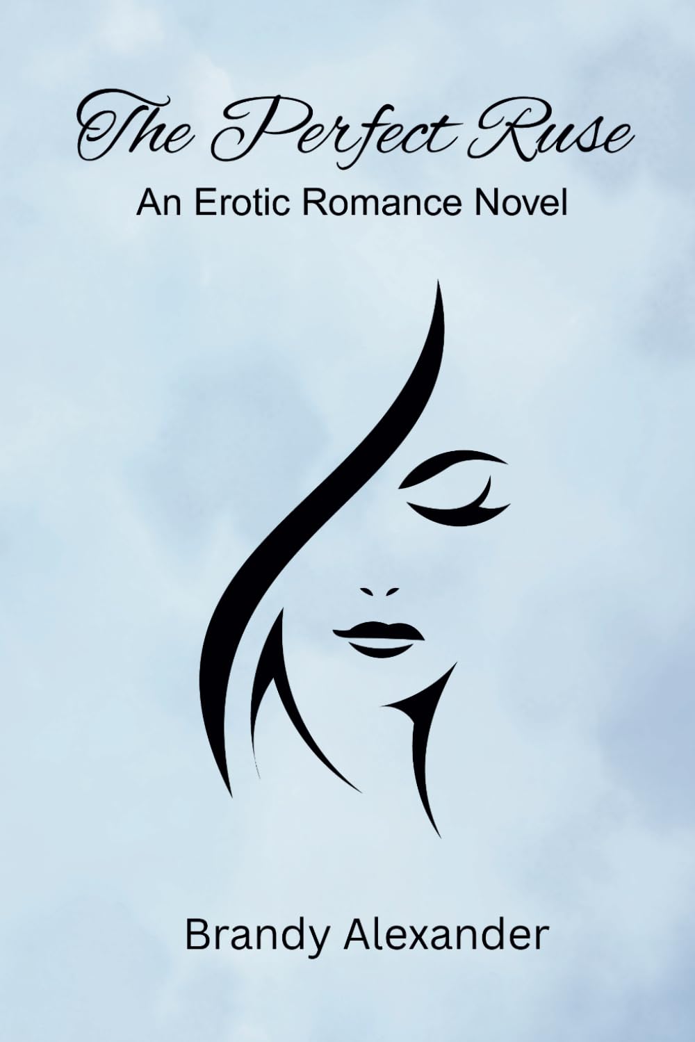 The Perfect Ruse: An Erotic Romance Novel