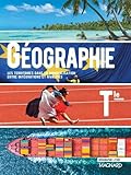  Géographie Tle (2020) - Manuel élève (2020): Les territoires dans la mondialisation : entre inégalités et rivalités